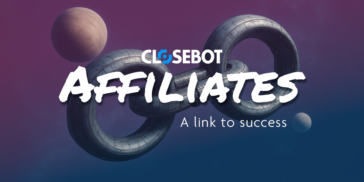 CloseBot V2 Affiliates – The New Frontier