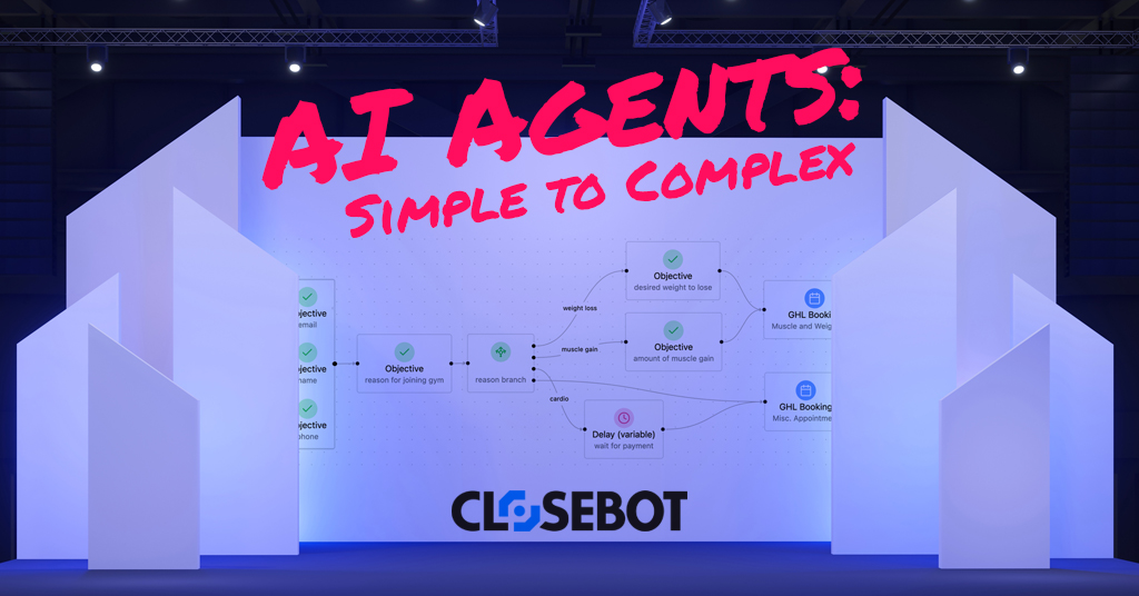 Building AI Agents With CloseBot V2: From Simple to Complex